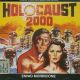 HOLOCAUST 2000 (NEW VERSION)