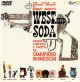 WEST AND SODA