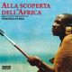 ALLA SCOPERTA DELL'AFRICA